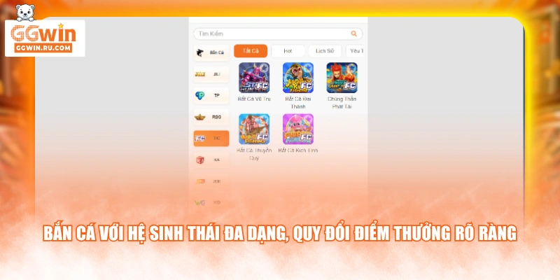 Bắn cá với hệ sinh thái đa dạng, quy đổi điểm thưởng rõ ràng