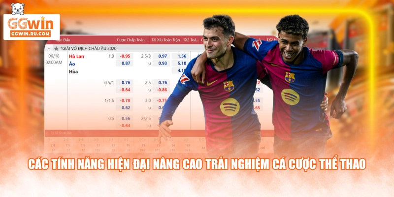Các tính năng hiện đại nâng cao trải nghiệm cá cược thể thao