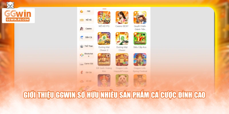 Giới thiệu GGWIN sở hữu nhiều sản phẩm cá cược đỉnh cao