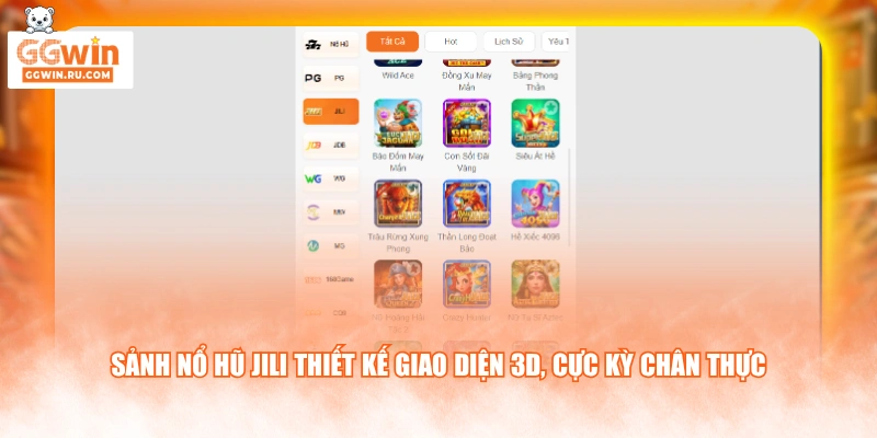 Sảnh nổ hũ JILI thiết kế giao diện 3D, cực kỳ chân thực